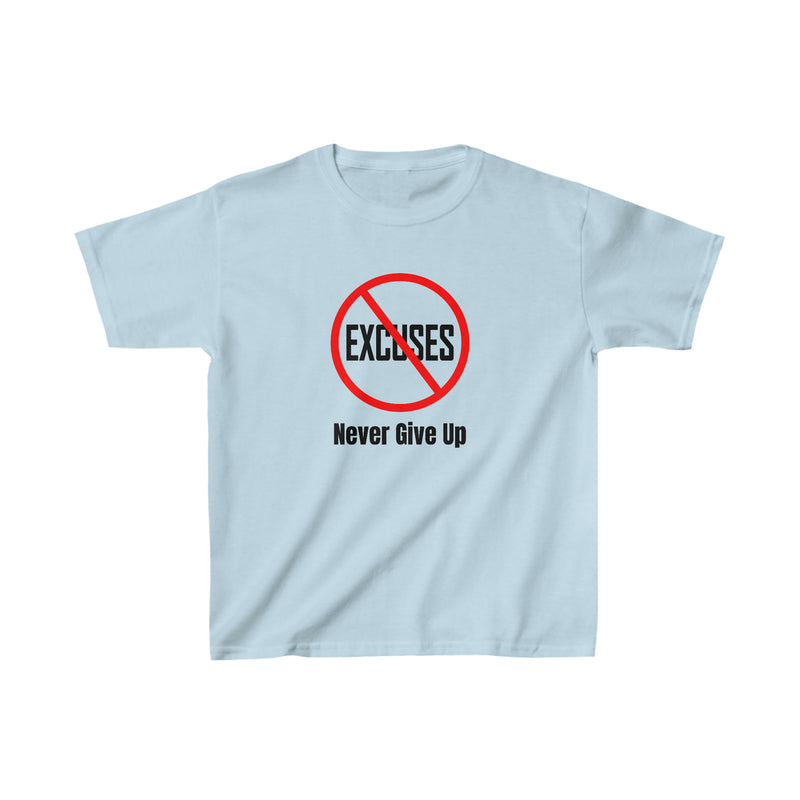 Kids size No Excuses Never Give Up large logo t shirt